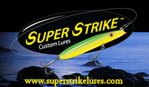 Super Strike Custom Lures